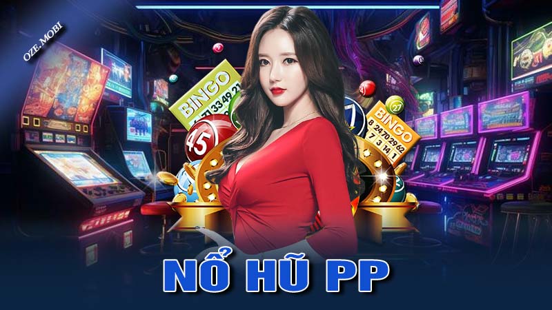 Nổ Hũ PP